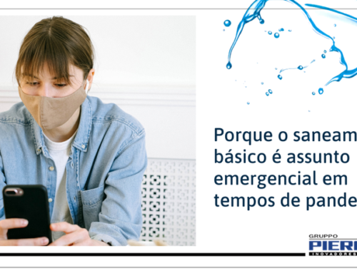 Porque o saneamento básico é assunto emergencial na pandemia?